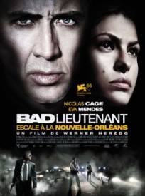 Bad Lieutenant Escale Agr