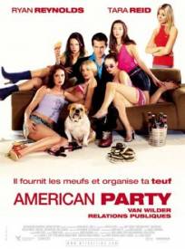 American Party Van Wilder