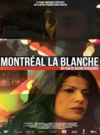 Montreacuteal La Blanche