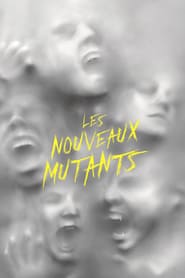 Les Nouveaux Mutants The 