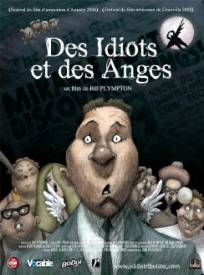 Des Idiots Et Des Anges I