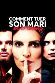 Comment Tuer Son Mari En 10 Leons