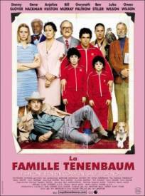 La Famille Tenenbaum The 