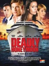 Deadly Honeymoon Lune De 