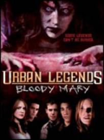 Urban Legends Bloody Mary