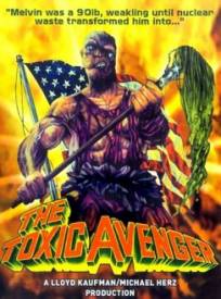 Toxic The Toxic Avenger