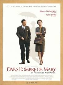 Dans Lombre De Mary La Promesse De Walt Disney Saving Mr Banks