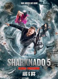 Sharknado 5 Global Swarmi