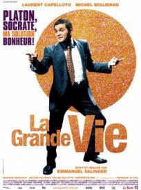 La Grande Vie