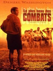 Le Plus Beau Des Combats Remember The Titans