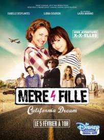 Megravere Et Fille California Dream