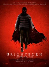 Brightburn Lenfant Du Mal