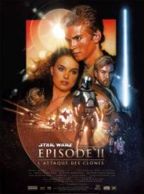 Star Wars Episode Ii Lattaque Des Clones Star Wars Episode Ii Attack Of The Clones