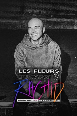 Rachid Badouri Les Fleurs Du Tapis