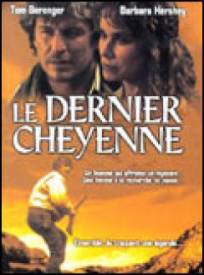 Le Dernier Cheyenne Last 