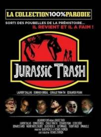 Jurassic Trash Terror Of 