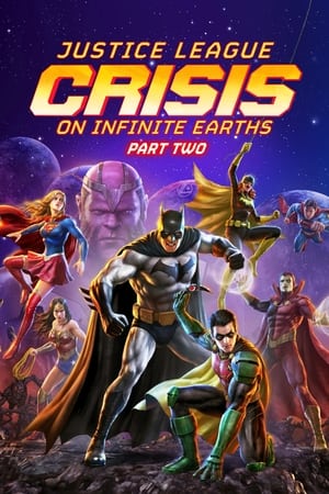 Justice League Crisis On Infinite Earths Part Two