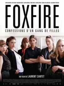 Foxfire Confessions Dun Gang De Filles