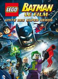 Lego Batman Le Film Uniteacute Des Supers Heacuteros Dc Comics Lego Batman The Movie Dc Super Heroes