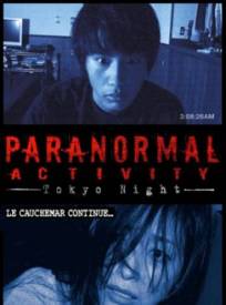 Paranormal Activity Tokyo Night Paranocircmaru Akutibiti Dai 2 Shocirc Tokyo Night