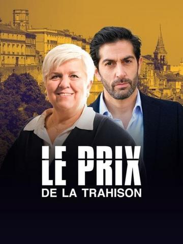 Le Prix De La Trahison